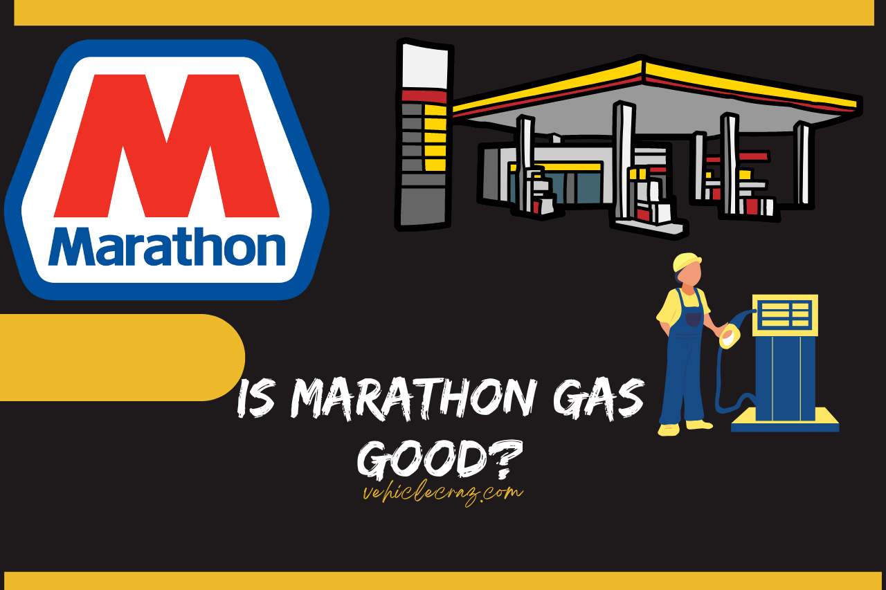 Is Marathon gas good