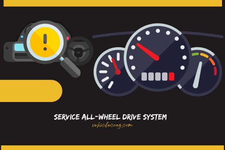Service All-wheel Drive System – (Everything You Need to Know)