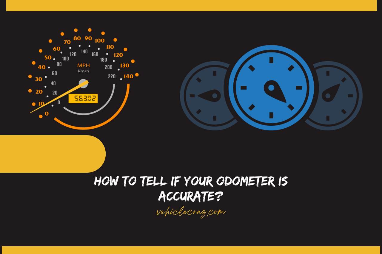 How to Tell if Your Odometer Is Accurate