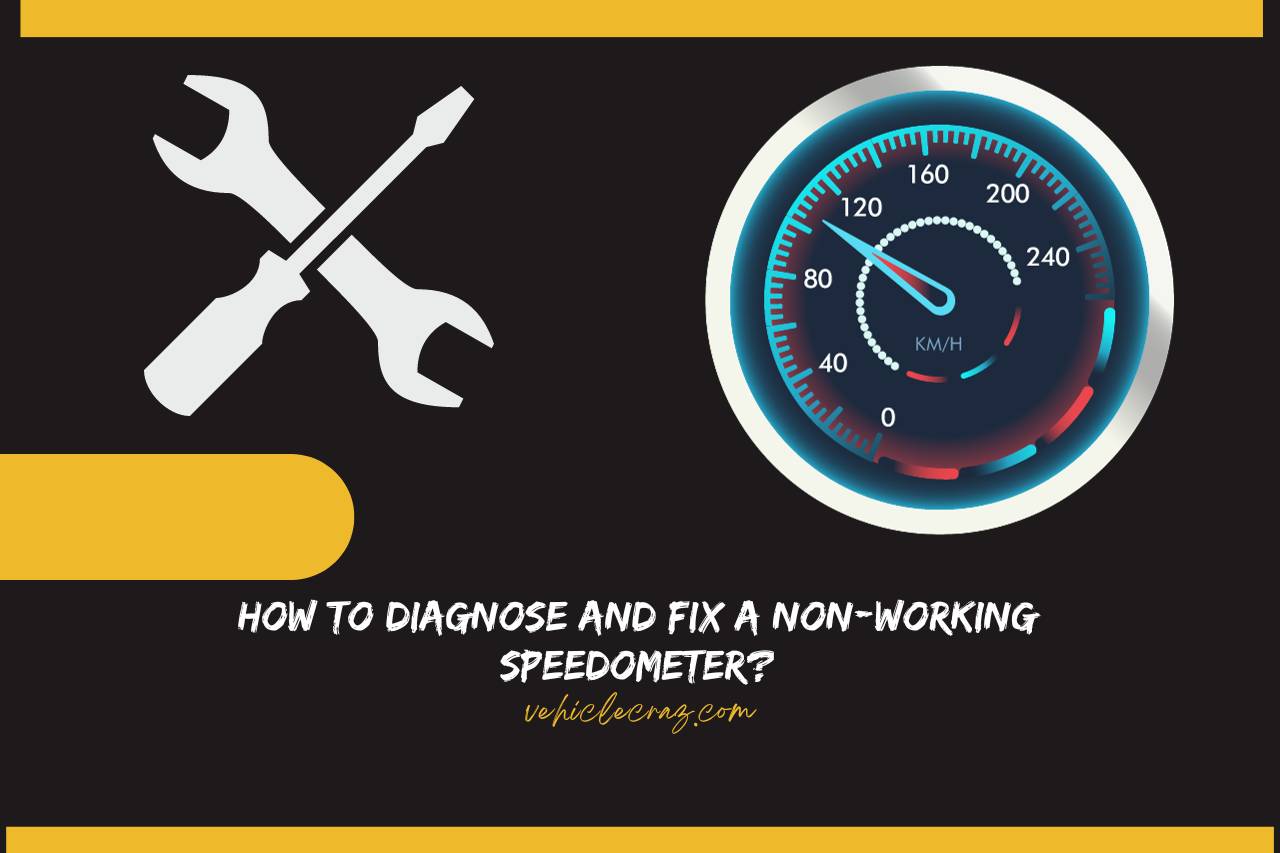 How to Diagnose and Fix a Non-Working Speedometer