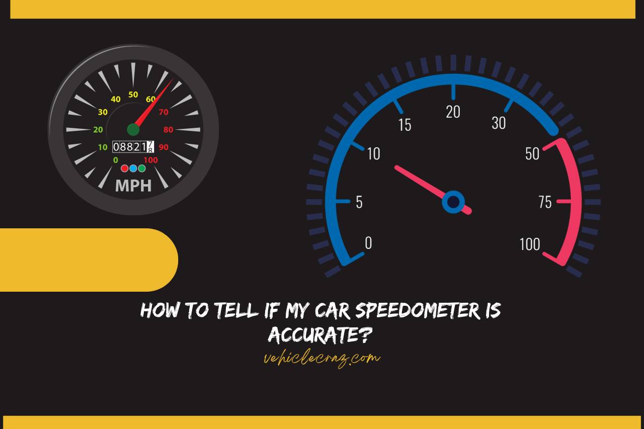 how to tell if my car speedometer is accurate