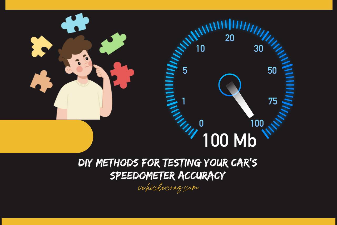 DIY Methods for Testing Your Car's Speedometer Accuracy