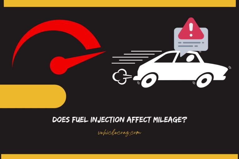 Does Fuel Injection Affect Mileage? Unraveling Its Influence!