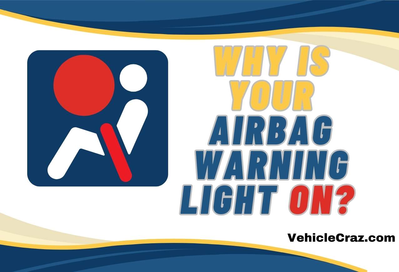 why is my airbag warning light on