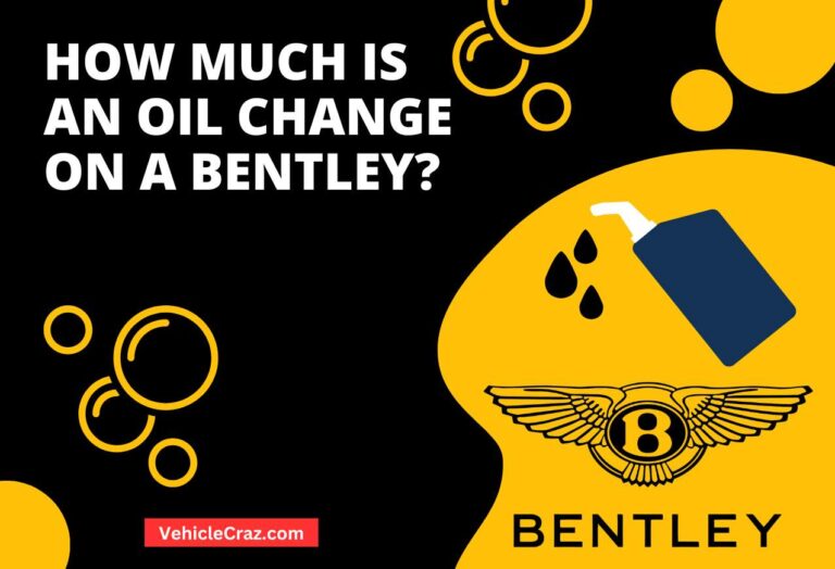 How Much is an Oil Change on a Bentley?
