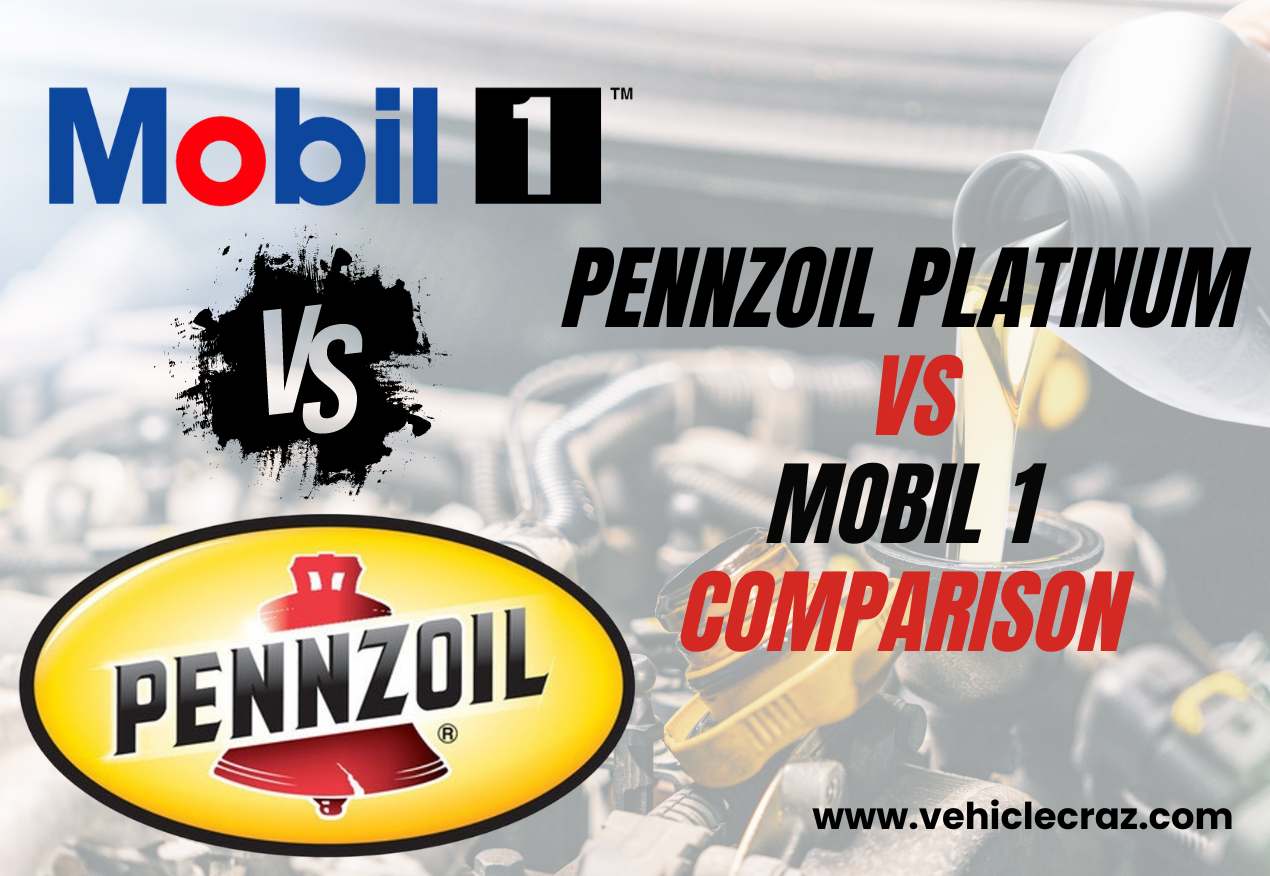 Pennzoil Platinum vs Mobil 1