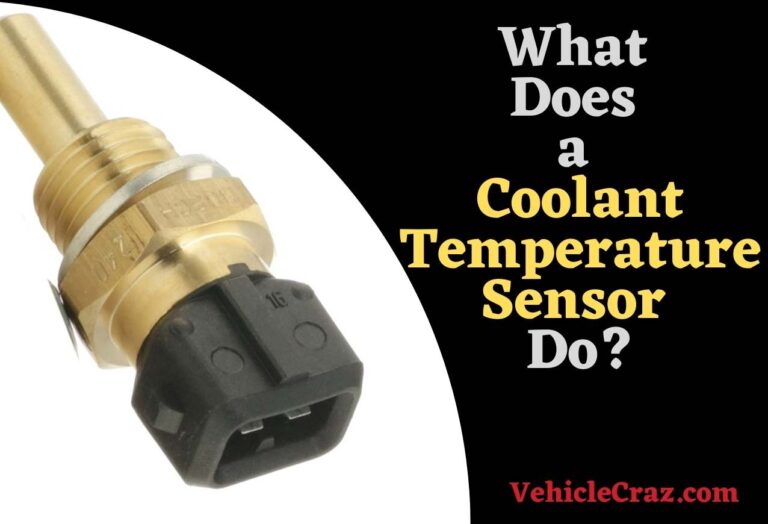 What Does a Coolant Temperature Sensor Do?