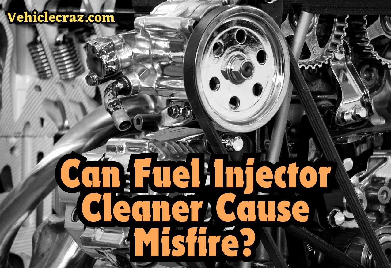 Can fuel injector cleaner cause misfire