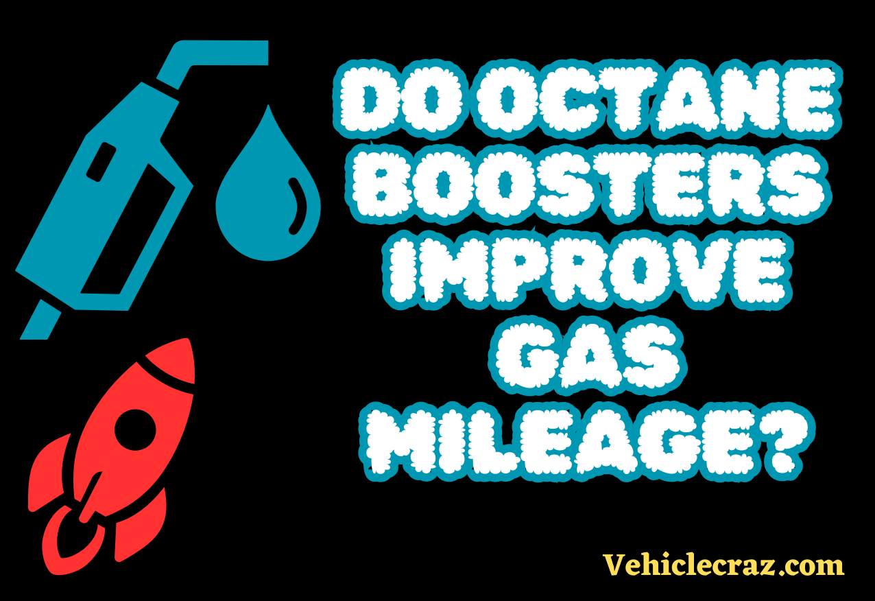 Do Octane Boosters Improve Gas Mileage?